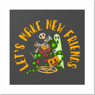 Let's Make new Friends Posters and Art